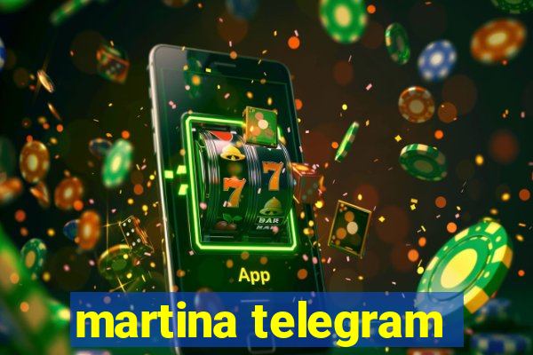 martina telegram